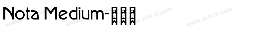 Nota Medium字体转换